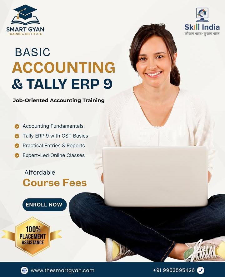 Basic Accounting & Tally ERP 9 Course – 6 Months Accounting, GST & Payroll Training